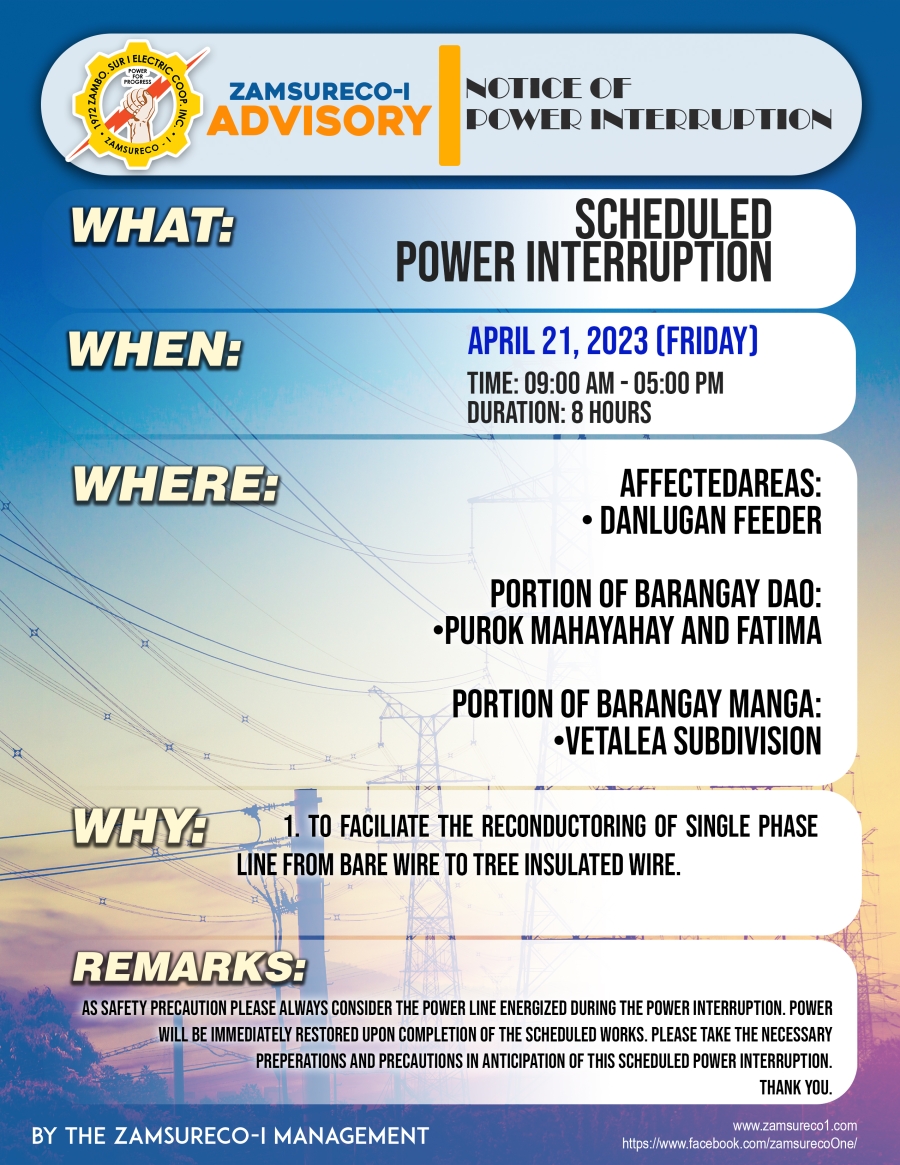 Scheduled Power Interruption (April 21, 2023) between 9:00 AM - 5:00 PM,