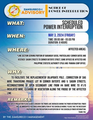 SCHEDULE POWER INTERRUPTION (MAY 3, 2024) between 9:00 AM - 5:00 PM
