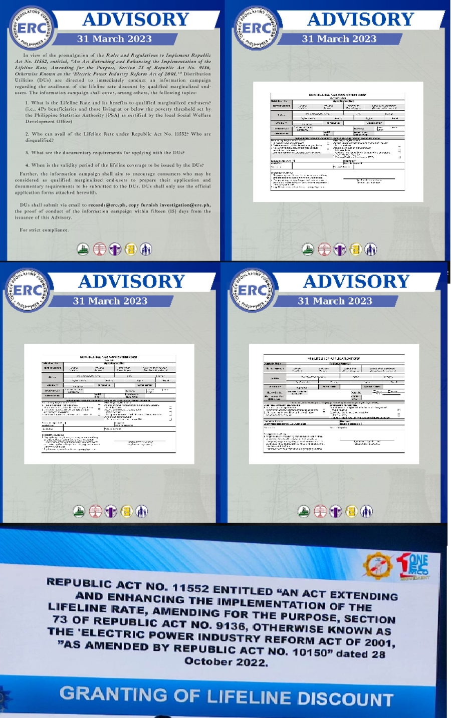 THE REPUBLIC ACT NO. 11552 entitled &ldquo;AN ACT EXTENDING AND ENHANCING THE IMPLEMENTATION OF THE LIFELINE RATE, AMENDING FOR THE PURPOSE SECTION 73 OF R.A NO. 9136, OTHERWISE KNOWN AS THE ELECTRIC POWER INDUSTRY REFORM ACT OF 2001